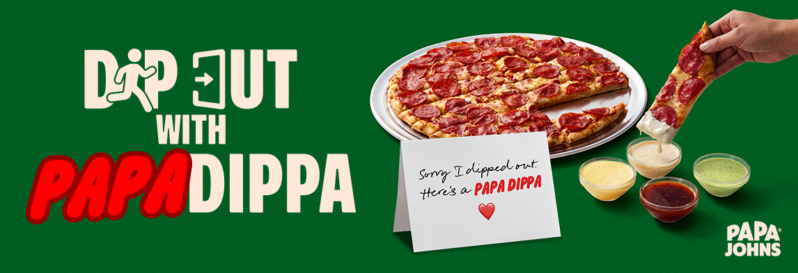 Dip Out with Papa Dippa